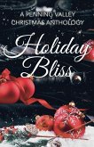 Holiday Bliss Holiday Bliss