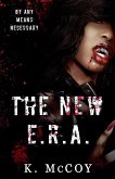 The New E.R.A. The New E.R.A.