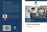 U-Bahn und Stadtbahn U-Bahn und Stadtbahn