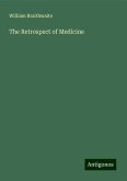 The Retrospect of Medicine