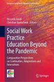 Social Work Practice Education Beyond the Pandemic (eBook, PDF)
