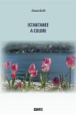 Istantanee a colori (eBook, ePUB)