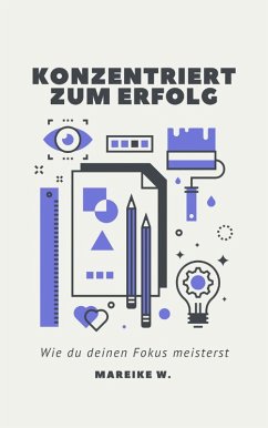 Cover Konzentriert zum Erfolg (eBook, ePUB)