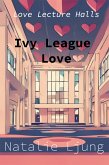 Ivy League Love (eBook, ePUB)