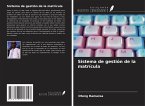 Sistema de gestión de la matrícula