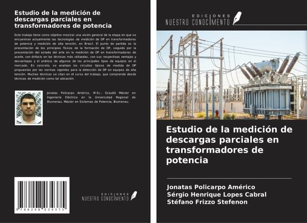 Estudio de la medición de descargas parciales en transformadores de potencia Estudio de la medición de descargas parciales en transformadores de potencia