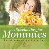 A Special Day for Mommies - Bild 1