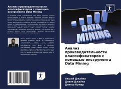 Cover Analiz proizwoditel'nosti klassifikatorow s pomosch'ü instrumenta Data Mining