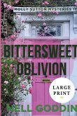 Bittersweet Oblivion (Molly Sutton Mysteries 11) Large Print