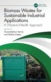 Biomass Wastes for Sustainable Industrial Applications Biomass Wastes for Sustainable Industrial Applications