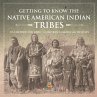 Getting to Know the Native American... - Bild 1