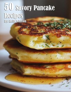 Cover 50 Savory Pancake Recipes