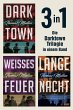 Darktown, Weißes Feuer und Lange Nacht... - Bild 1
