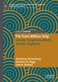 The Trans Möbius Strip (eBook, PDF)