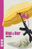 Gigi & Dar (NHB Modern Plays) (eBook, ePUB)