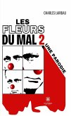Les fleurs du mal 2 (eBook, ePUB) Les fleurs du mal 2 (eBook, ePUB)