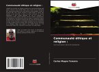 Communauté éthique et religion : Communauté éthique et religion :