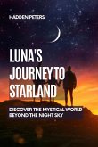 Luna's Journey to Starland Luna's Journey to Starland