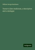 Turner's Liber studiorum, a description and a catalogue