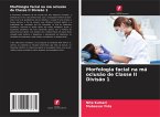 Morfologia facial na má oclusão de Classe II Divisão 1