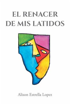 Cover El Renacer de mis latidos