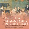 The Daily Life of a Roman Family in the... - Bild 1