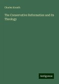 The Conservative Reformation and its Theology