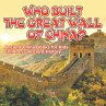 Who Built The Great Wall of China?... - Bild 1