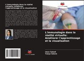 L'immunologie dans la réalité virtuelle: Améliorer l'apprentissage et la visualisation L'immunologie dans la réalité virtuelle: Améliorer l'apprentissage et la visualisation