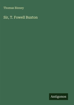 Cover Sir, T. Fowell Buxton