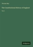 The Constitutional History of England