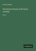 The Poetical Works of Sir David Lyndsay