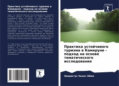 Cover Praktika ustojchiwogo turizma w Kamerune - podhod na osnowe tematicheskogo issledowaniq