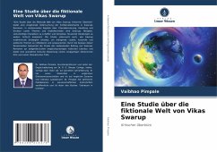 Cover Eine Studie über die fiktionale Welt von Vikas Swarup