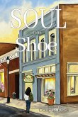Soul of the Shoe Soul of the Shoe