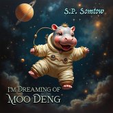 I'm Dreaming of Moo Deng I'm Dreaming of Moo Deng
