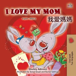 Cover I Love My Mom (English Chinese Bilingual Book for Kids - Traditional)