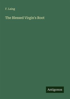 Cover The Blessed Virgin's Root