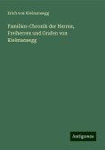 Familien-Chronik der Herren, Freiherren und Grafen von Kielmansegg Familien-Chronik der Herren, Freiherren und Grafen von Kielmansegg