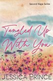 Tangled Up With You Special Edition Tangled Up With You Special Edition