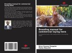 Breeding manual for commercial laying hens