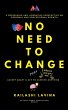 No Need to Change - Bild 1