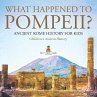 What Happened to Pompeii? Ancient Rome... - Bild 1