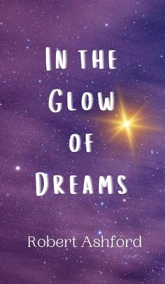 Cover In the Glow of Dreams