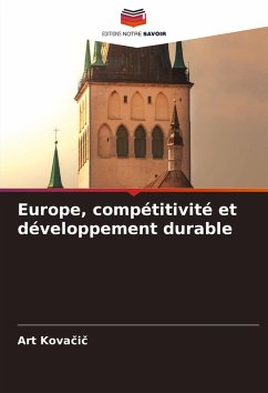 Europe, compétitivité et développement durable - Kovacic, Art