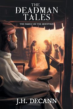 The Deadman Tales - Book One - DeCann, J. H.