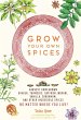 Grow Your Own Spices - Bild 1