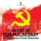 What is Communism? Social Studies Book Grade 6   Children's Government Books