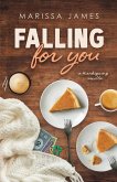 Falling For You Falling For You