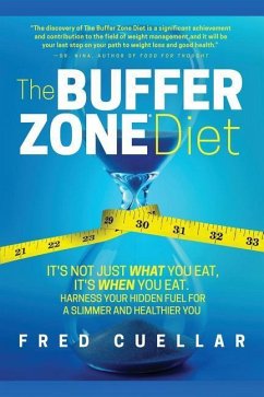 The Buffer Zone Diet - Cuellar, Fred